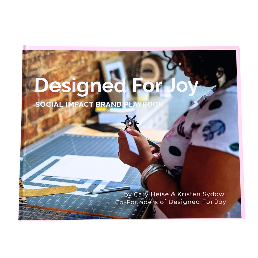 Designed For Joy Social Impact Brand Course - Book and Workbook