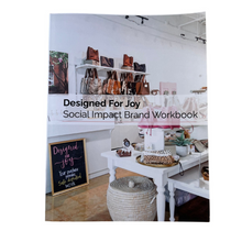 Designed For Joy Social Impact Brand Course - Book and Workbook